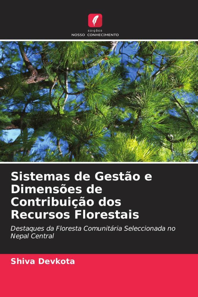 Sistemas de Gestão e Dimensões de Contribuição dos Recursos Florestais