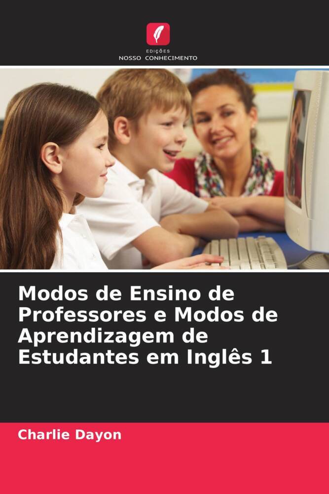 Modos de Ensino de Professores e Modos de Aprendizagem de Estudantes em Inglês 1