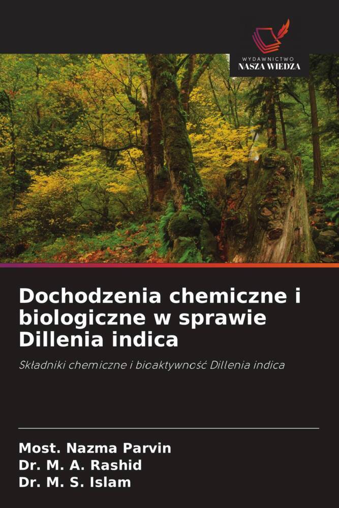 Dochodzenia chemiczne i biologiczne w sprawie Dillenia indica