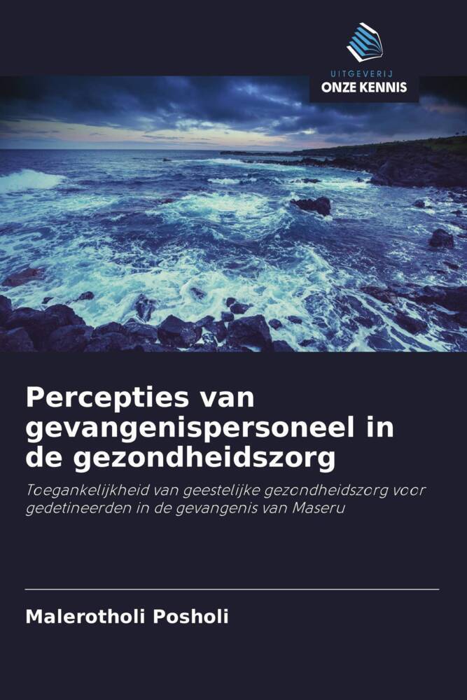 Percepties van gevangenispersoneel in de gezondheidszorg