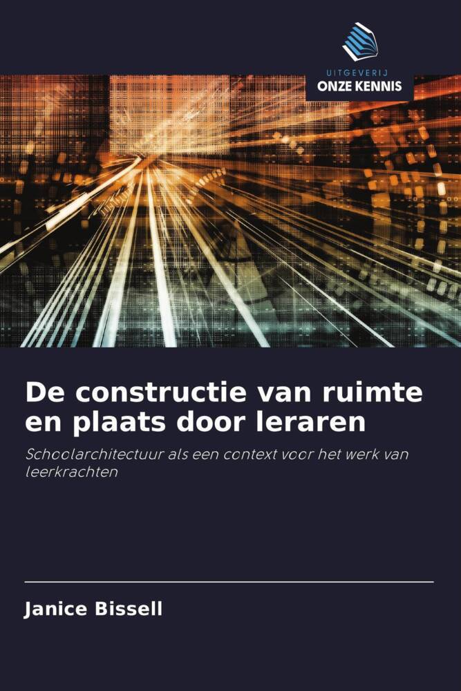 De constructie van ruimte en plaats door leraren