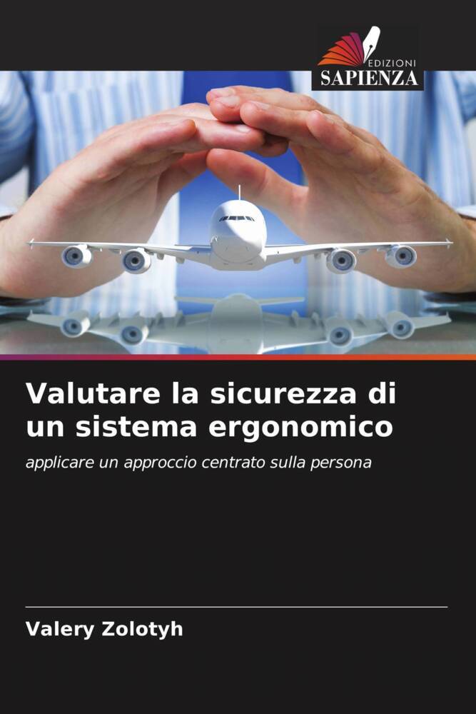 Valutare la sicurezza di un sistema ergonomico