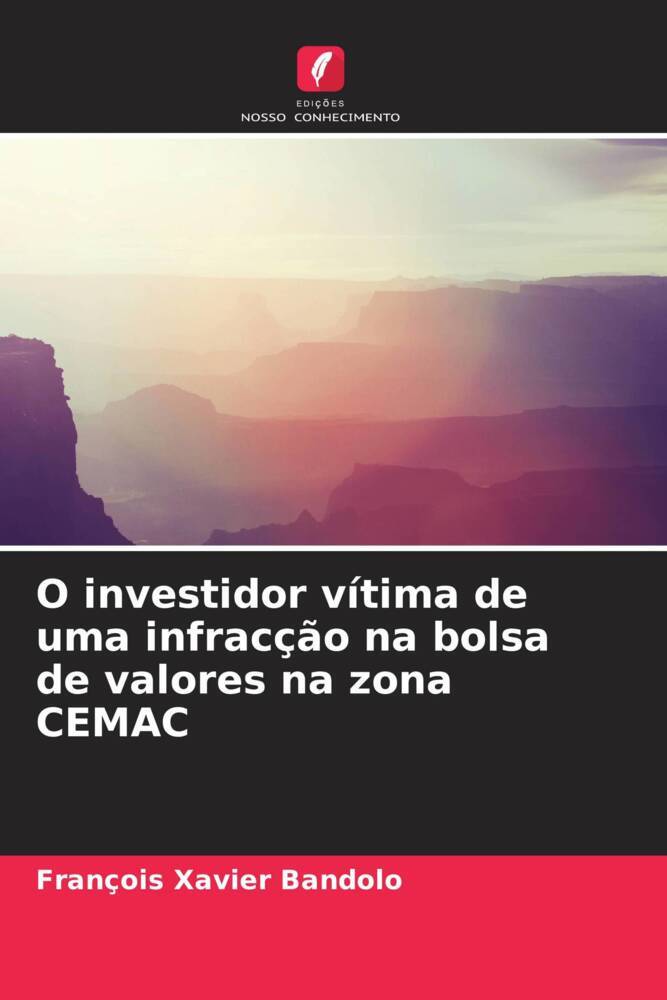 O investidor vítima de uma infracção na bolsa de valores na zona CEMAC