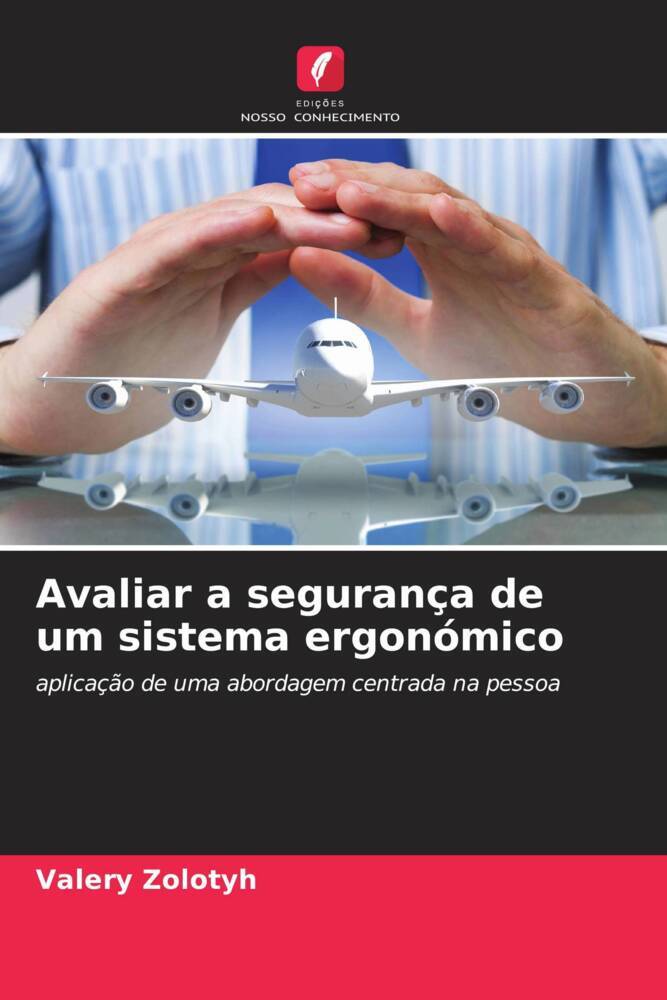 Avaliar a segurança de um sistema ergonómico