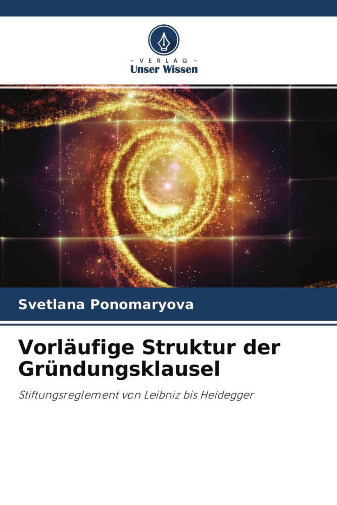 Vorläufige Struktur der Gründungsklausel