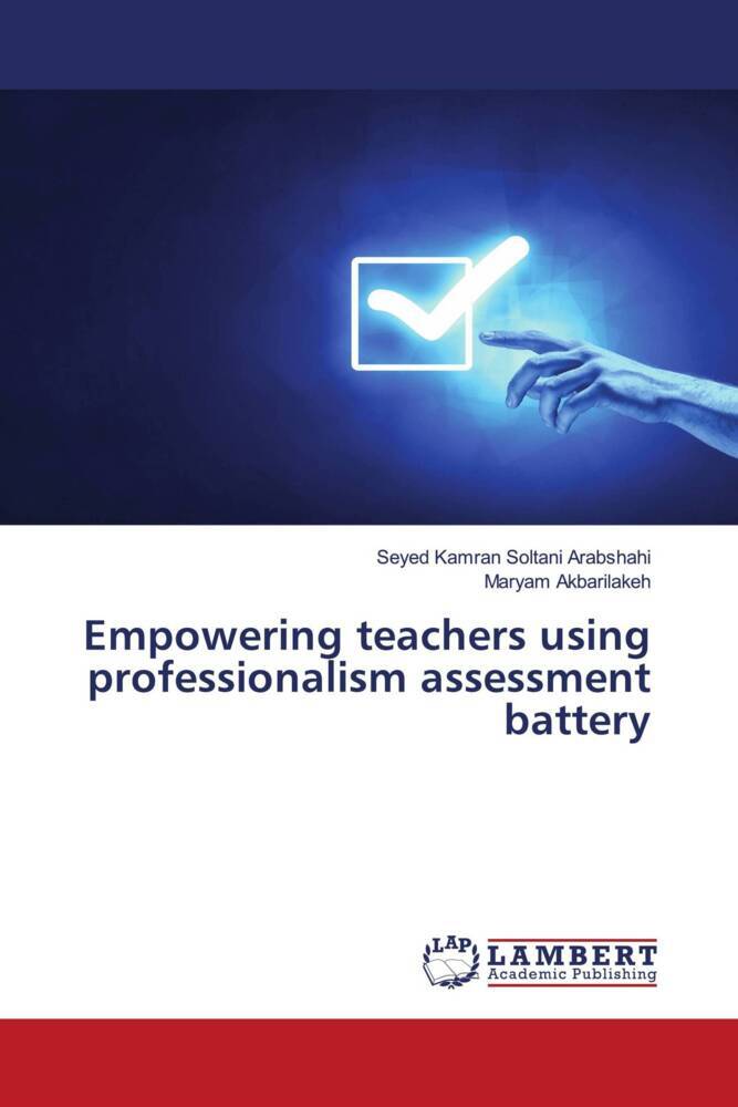 Empowering teachers using professionalism assessment battery