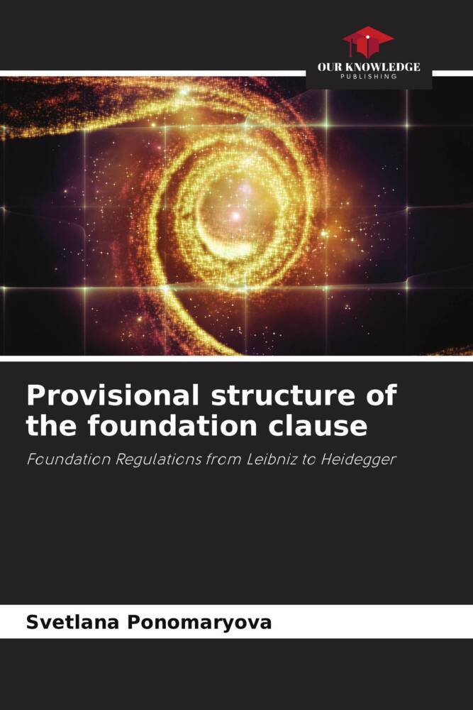 Provisional structure of the foundation clause