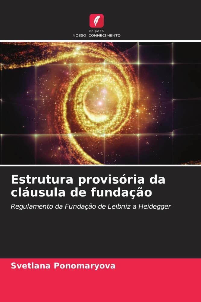 Estrutura provisória da cláusula de fundação