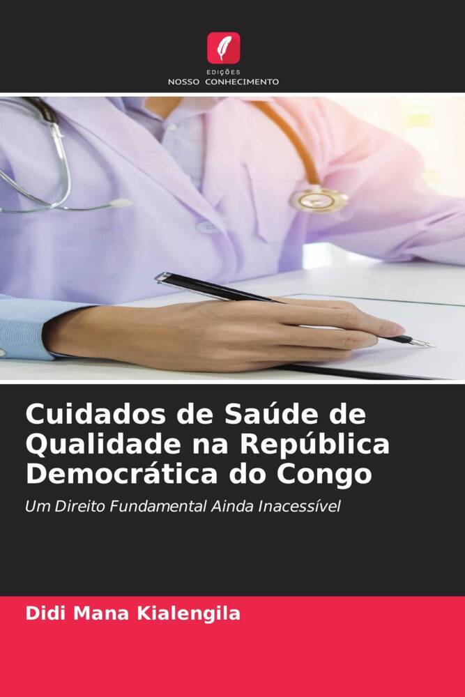 Cuidados de Saúde de Qualidade na República Democrática do Congo