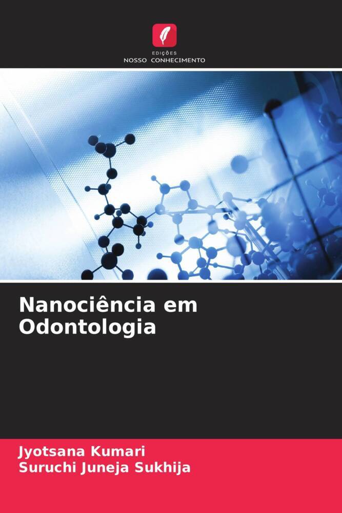 Nanociência em Odontologia