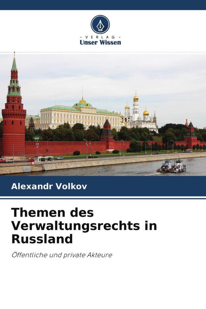 Themen des Verwaltungsrechts in Russland