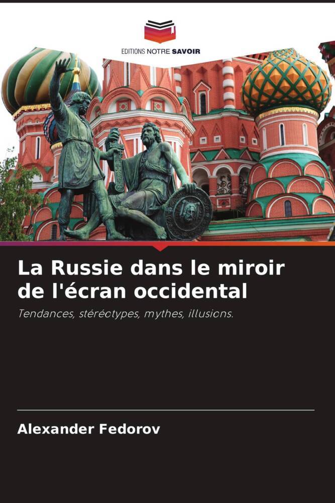 La Russie dans le miroir de l'écran occidental