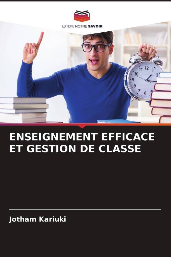 ENSEIGNEMENT EFFICACE ET GESTION DE CLASSE