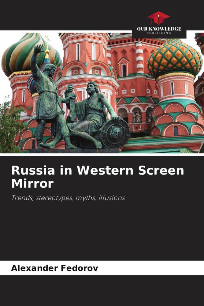 Russia in Western Screen Mirror