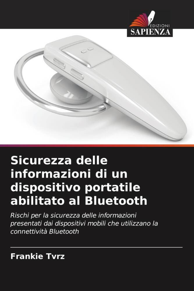 Sicurezza delle informazioni di un dispositivo portatile abilitato al Bluetooth