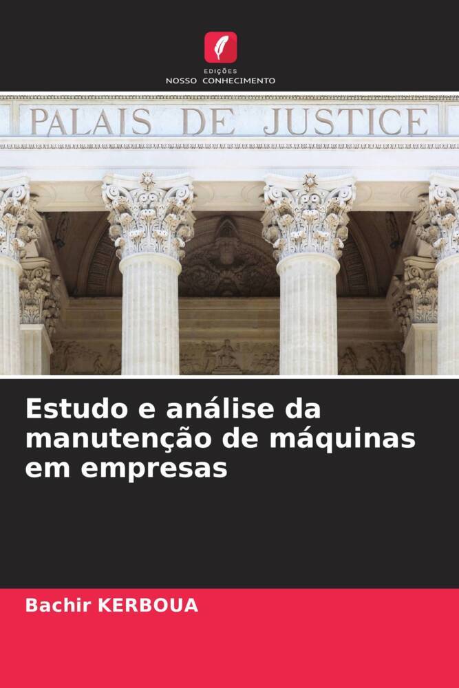 Estudo e análise da manutenção de máquinas em empresas