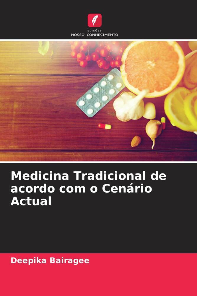 Medicina Tradicional de acordo com o Cenário Actual