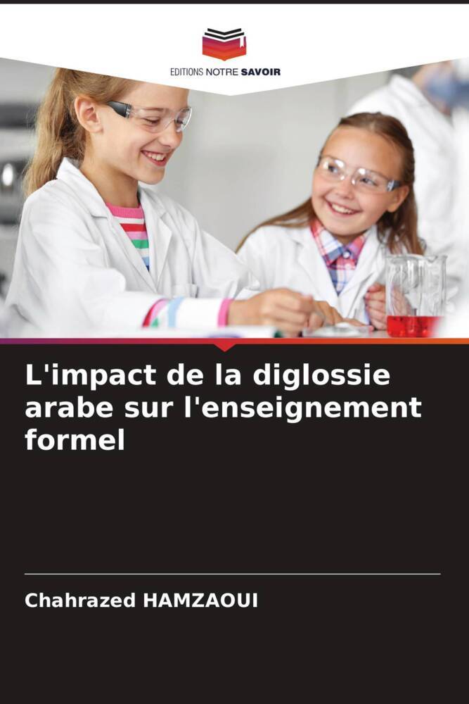L'impact de la diglossie arabe sur l'enseignement formel