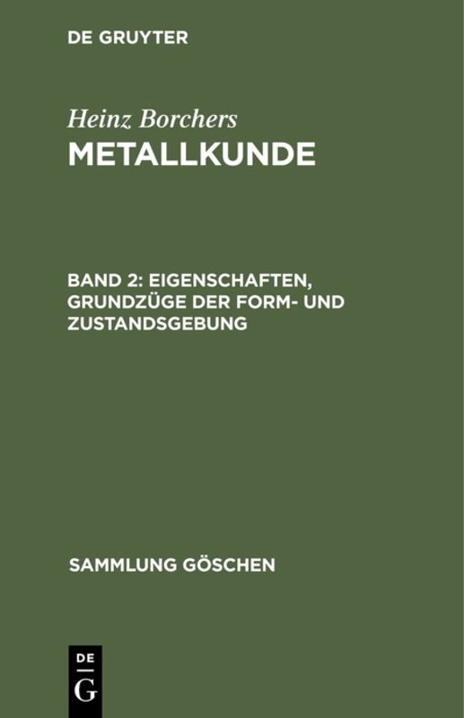 Eigenschaften, Grundzüge der Form- und Zustandsgebung