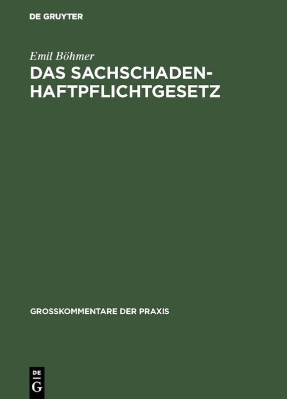 Das Sachschadenhaftpflichtgesetz