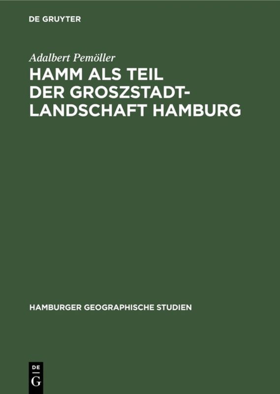 Hamm als Teil der Groszstadtlandschaft Hamburg