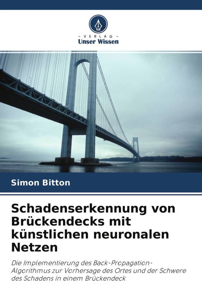 Schadenserkennung von Brückendecks mit künstlichen neuronalen Netzen
