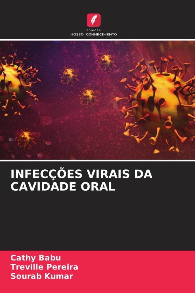 INFECÇÕES VIRAIS DA CAVIDADE ORAL