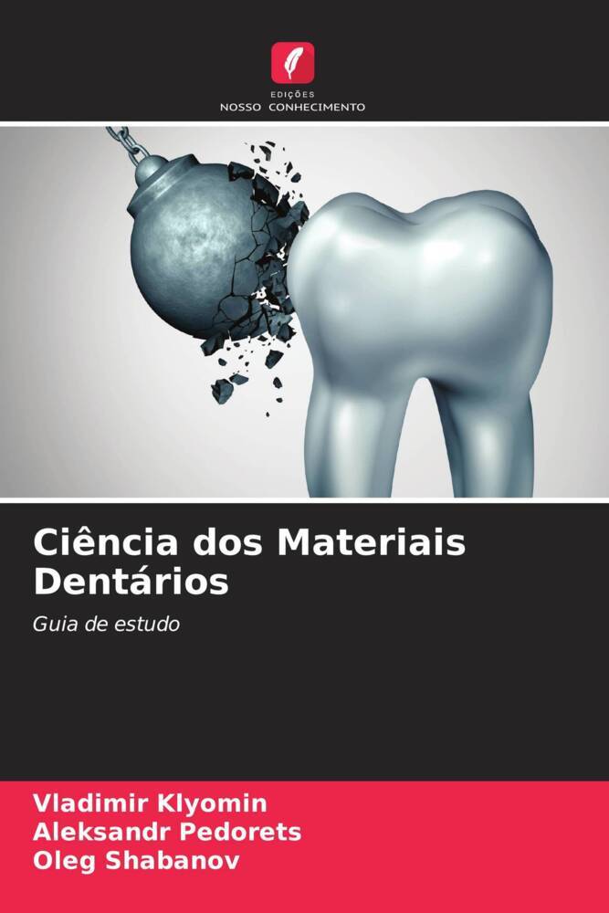Ciência dos Materiais Dentários