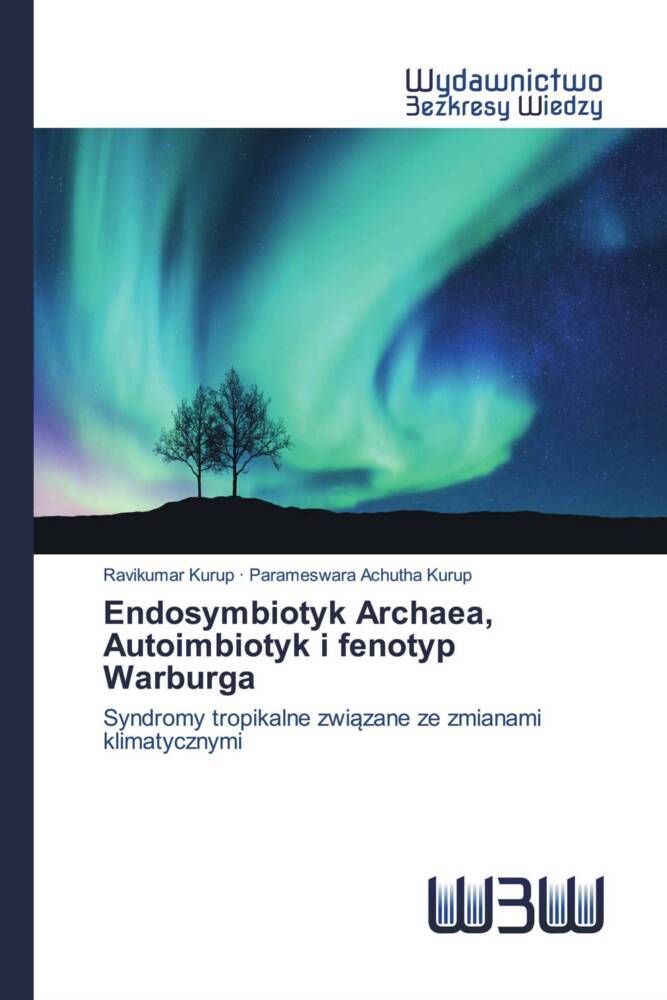 Endosymbiotyk Archaea, Autoimbiotyk i fenotyp Warburga