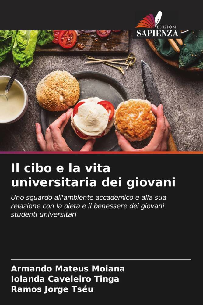 Il cibo e la vita universitaria dei giovani