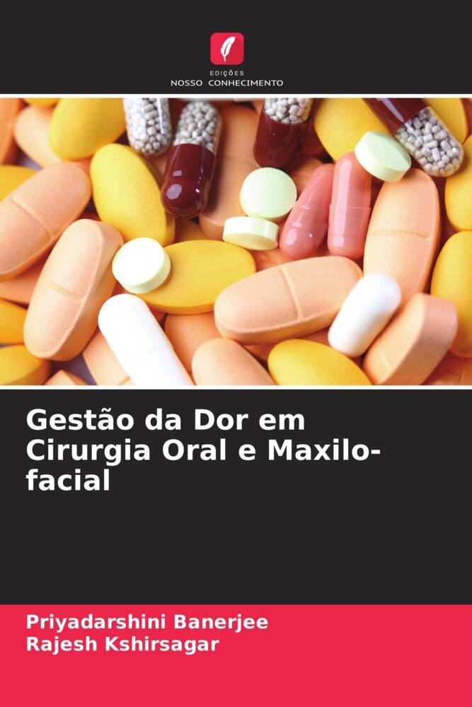Gestão da Dor em Cirurgia Oral e Maxilo-facial
