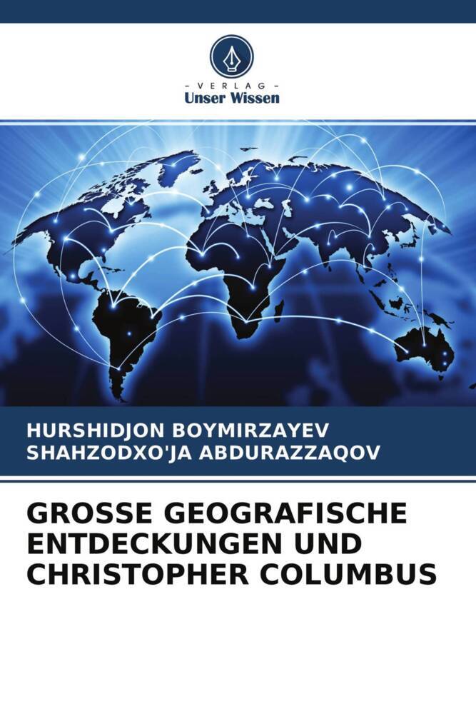 GROSSE GEOGRAFISCHE ENTDECKUNGEN UND CHRISTOPHER COLUMBUS
