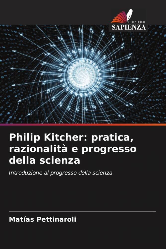 Philip Kitcher: pratica, razionalità e progresso della scienza