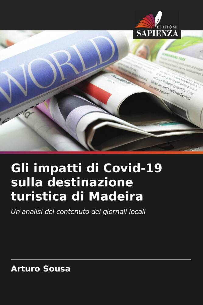 Gli impatti di Covid-19 sulla destinazione turistica di Madeira