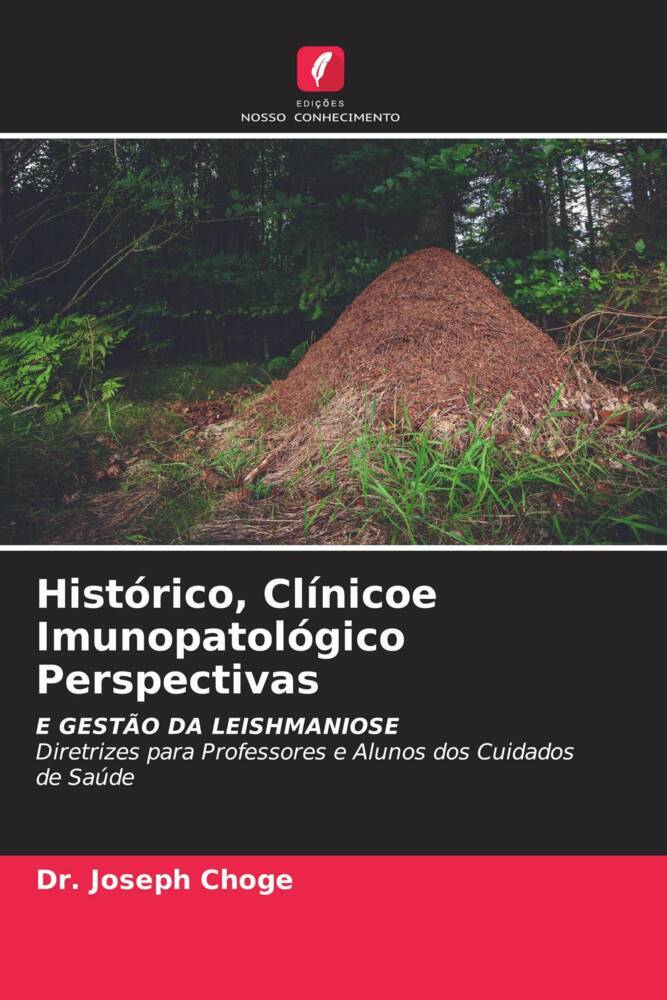 Histórico, Clínicoe Imunopatológico Perspectivas