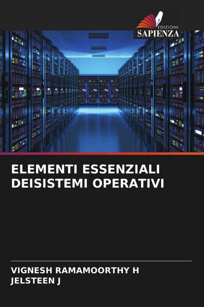 ELEMENTI ESSENZIALI DEISISTEMI OPERATIVI
