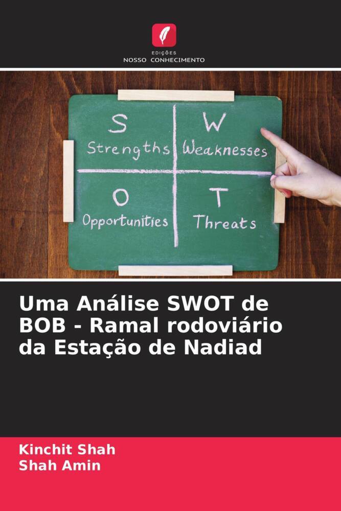Uma Análise SWOT de BOB - Ramal rodoviário da Estação de Nadiad