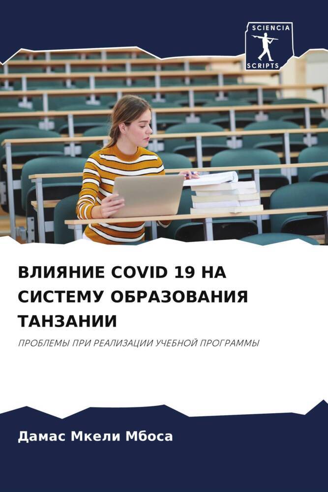 VLIYaNIE COVID 19 NA SISTEMU OBRAZOVANIYa TANZANII