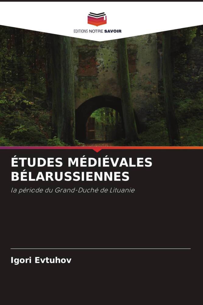 ÉTUDES MÉDIÉVALES BÉLARUSSIENNES