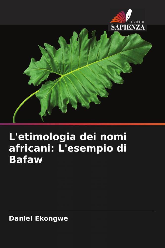 L'etimologia dei nomi africani: L'esempio di Bafaw