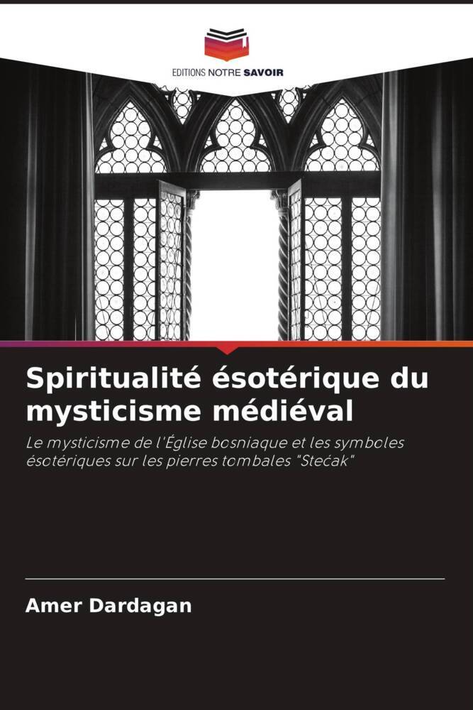 Spiritualité ésotérique du mysticisme médiéval