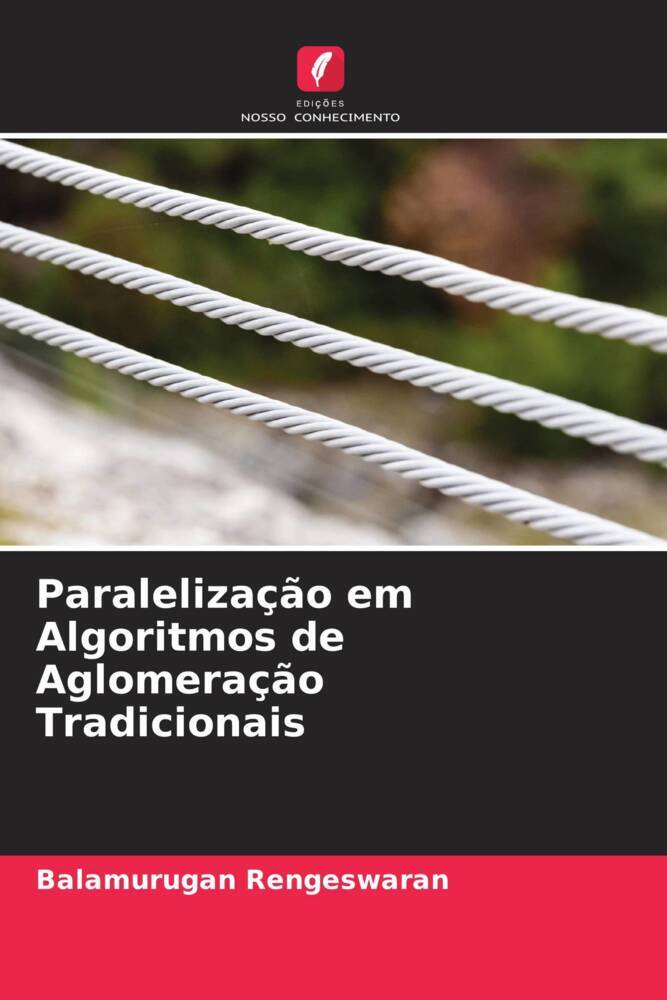 Paralelização em Algoritmos de Aglomeração Tradicionais