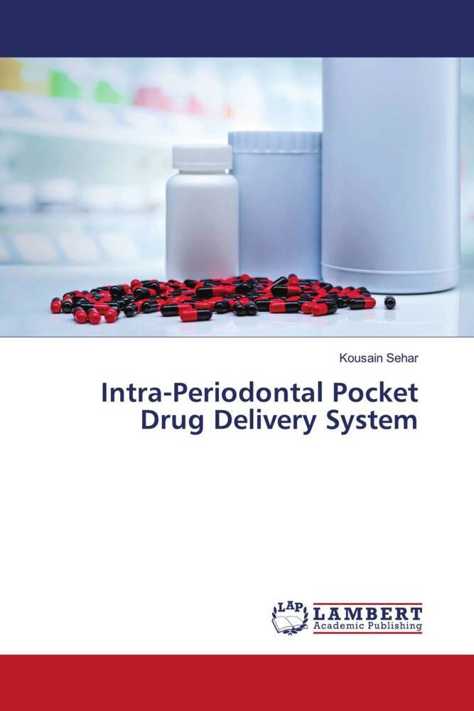 Intra-Periodontal Pocket Drug Delivery System
