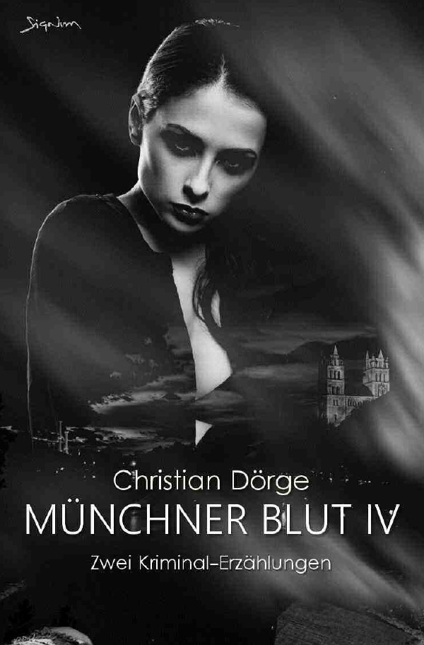 MÜNCHNER BLUT IV