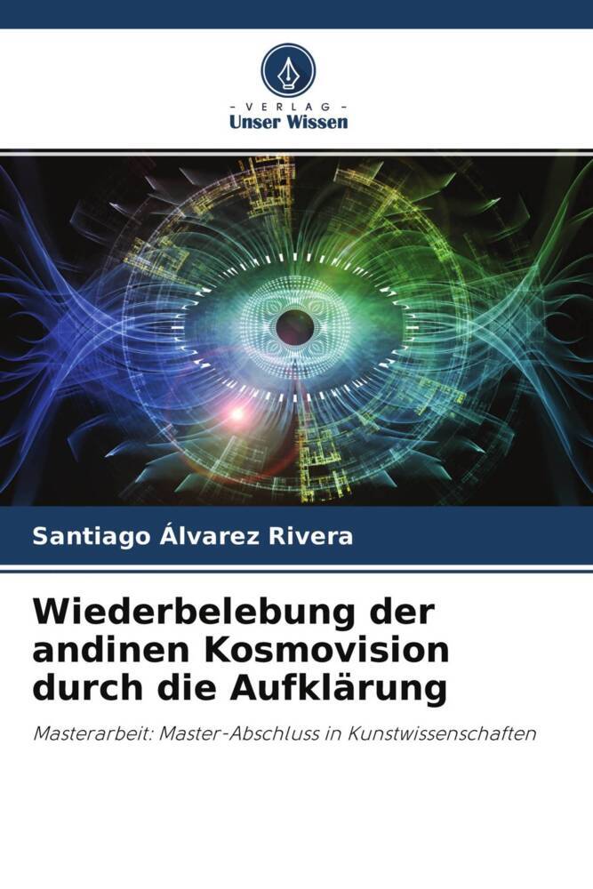Wiederbelebung der andinen Kosmovision durch die Aufklärung