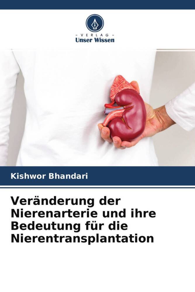 Veränderung der Nierenarterie und ihre Bedeutung für die Nierentransplantation