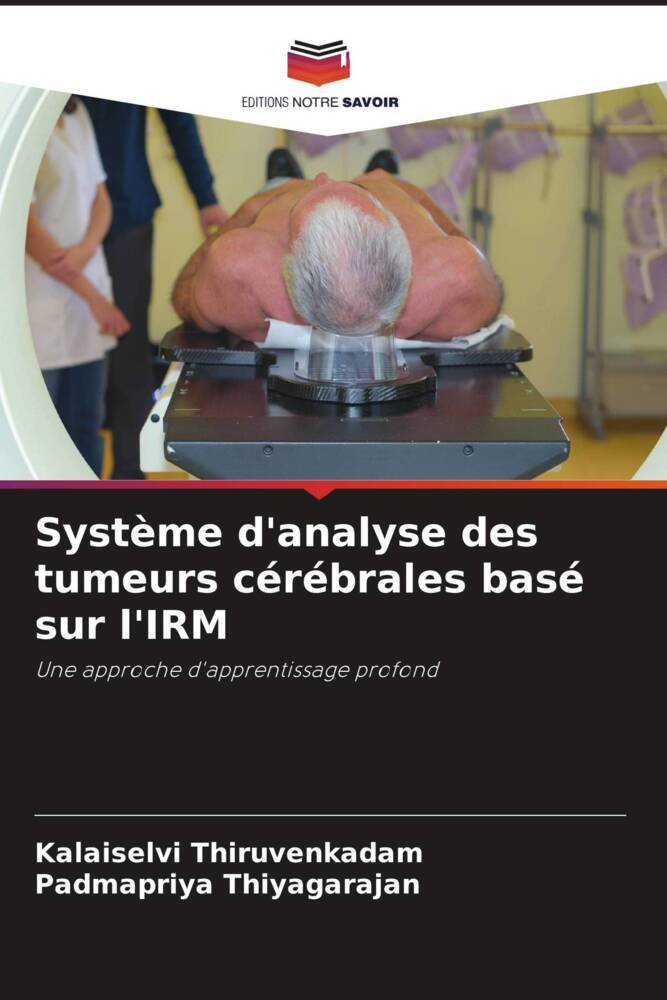 Système d'analyse des tumeurs cérébrales basé sur l'IRM