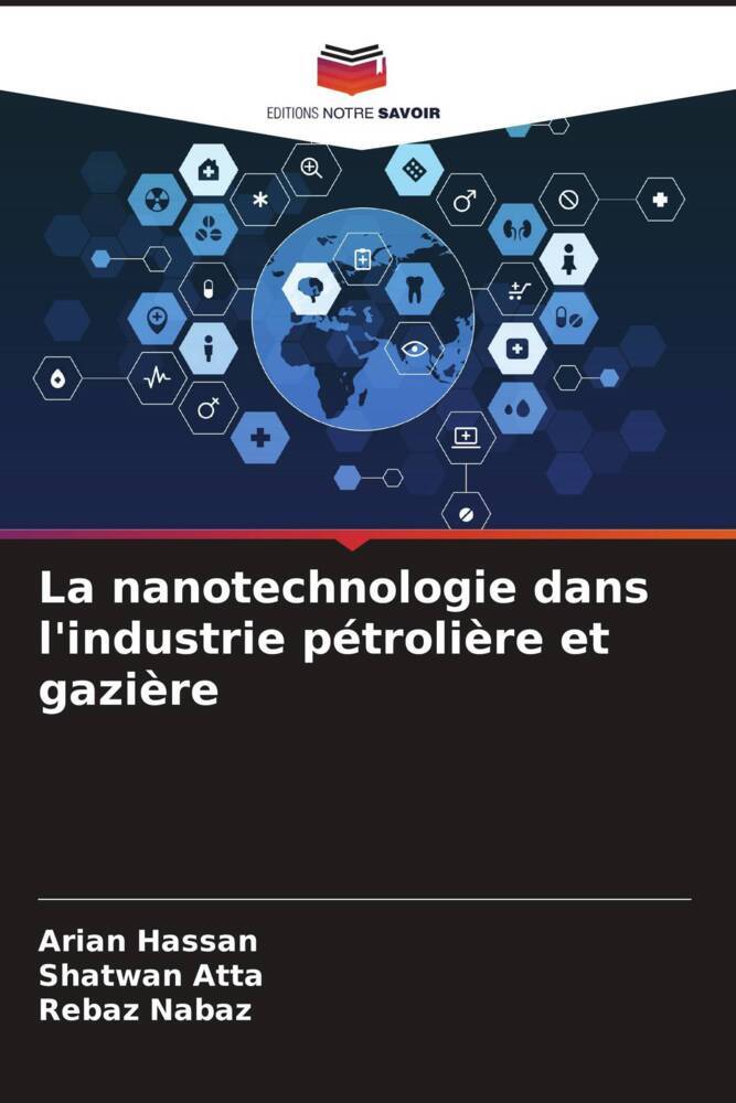 La nanotechnologie dans l'industrie pétrolière et gazière