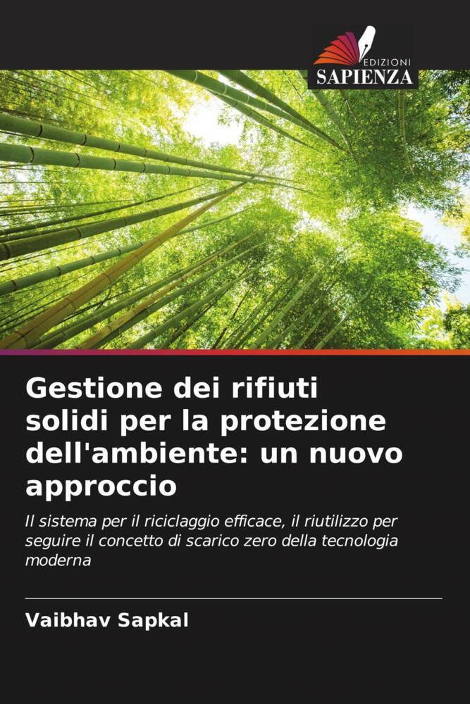 Gestione dei rifiuti solidi per la protezione dell'ambiente: un nuovo approccio
