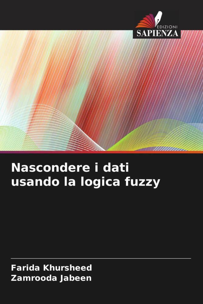 Nascondere i dati usando la logica fuzzy